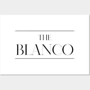 The Blanco ,Blanco Surname, Blanco Posters and Art